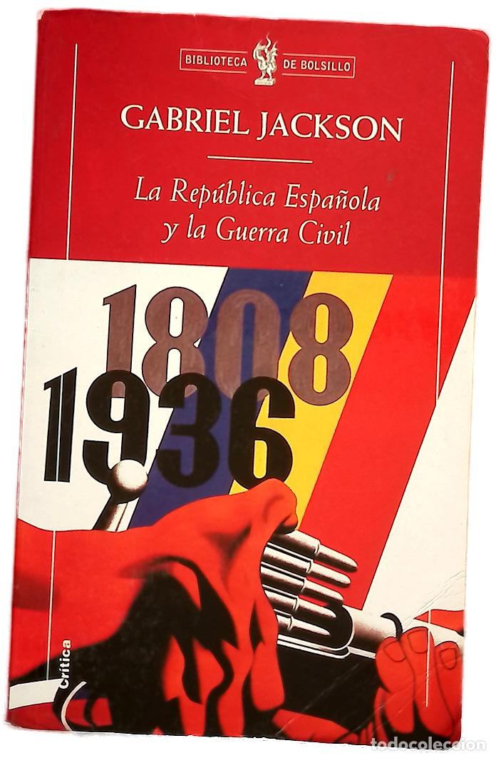 books: La Rep&uacute;blica espa&ntilde;ola y la Guerra Civil, 1931-1939