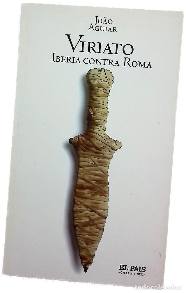 books: Viriato - Aguiar, Jo&atilde;o - El Pa&iacute;s