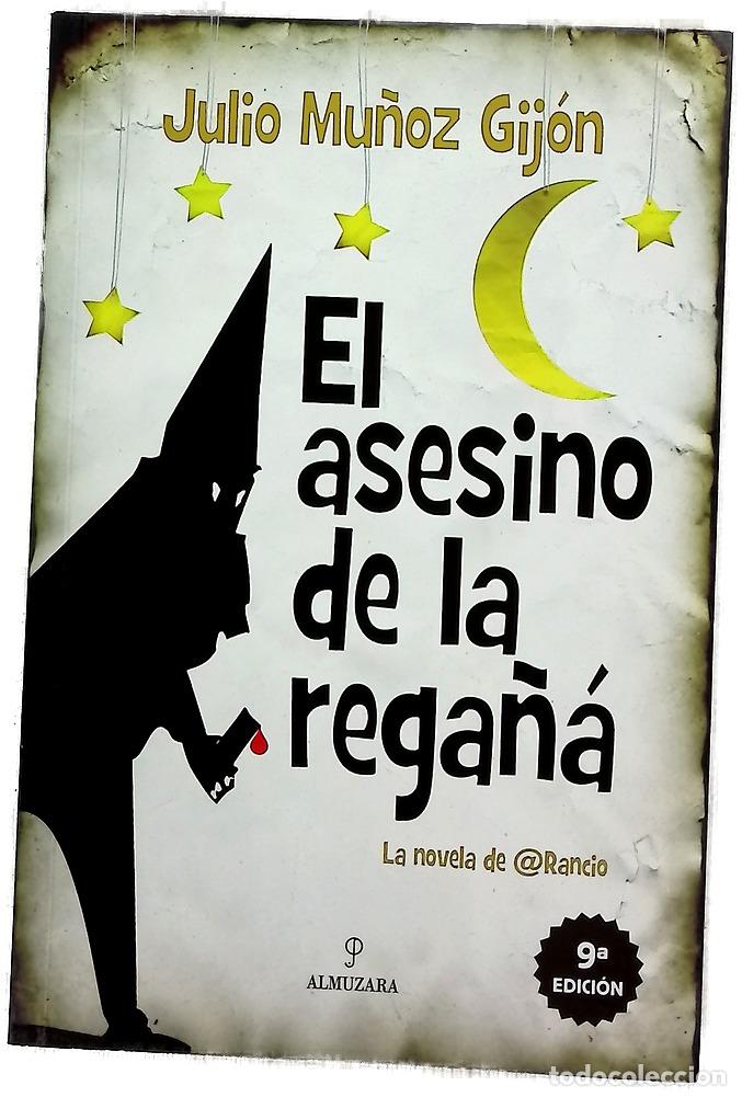 books: El asesino de la rega&ntilde;&aacute; - @RancioSevillano
