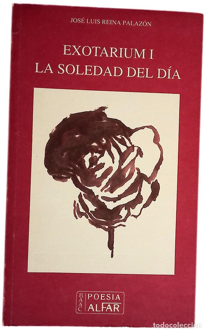 Livres: Exotarium I : la soledad del d&iacute;a