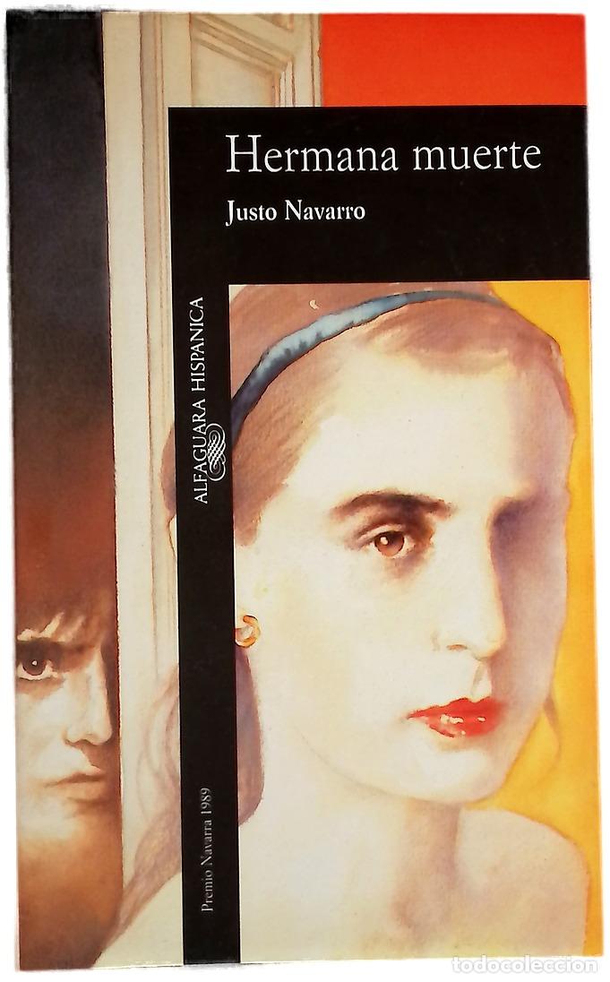 Livres: Hermana muerte - Navarro, Justo