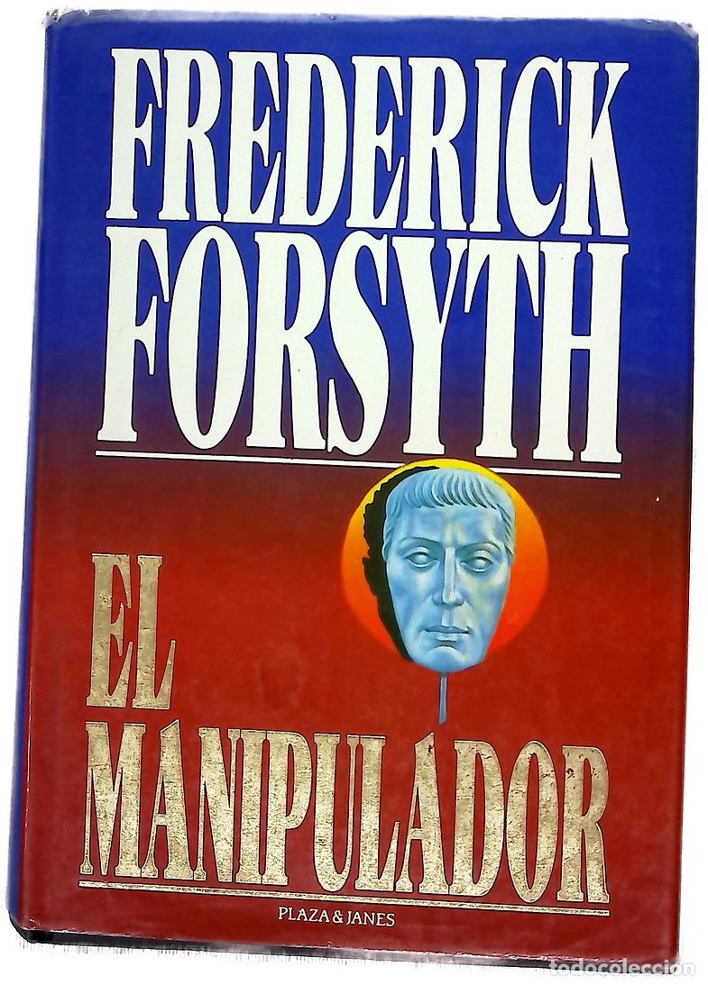 Livres: El manipulador - Forsyth, Frederick