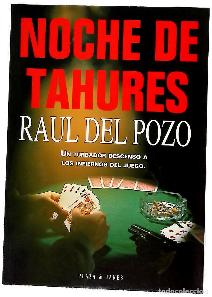 Livres: Noches de tah&uacute;res - Pozo, Ra&uacute;l del