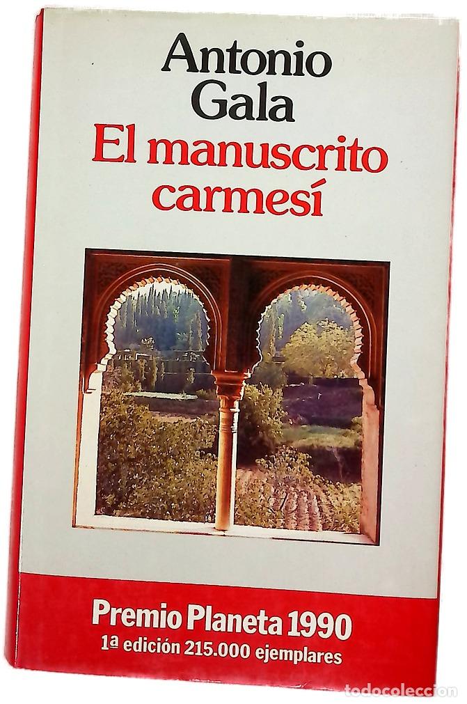 Livres: El manuscrito carmes&iacute; - Gala, Antonio