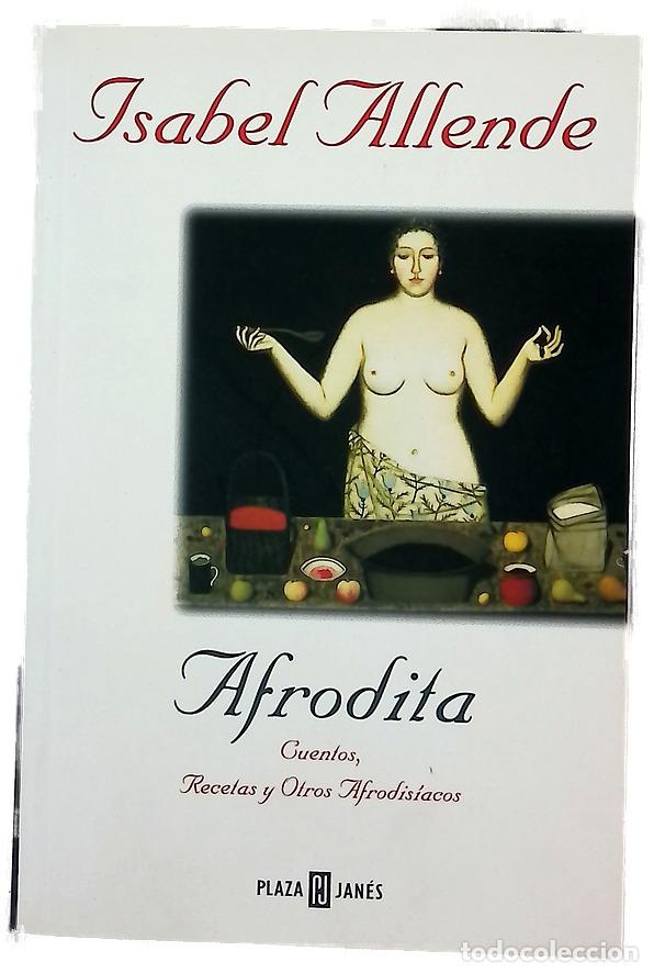 Livres: Afrodita cuentos, recetas y otros afrodis&iacute;acos