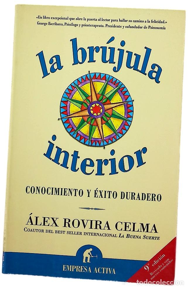 Livres: La br&uacute;jula interior conocimiento y &eacute;xito duradero