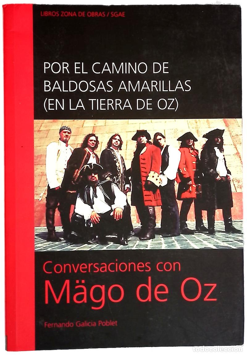 books: Por el camino de baldosas amarillas (en la tierra de OZ) conversaciones con M&auml;go de Oz