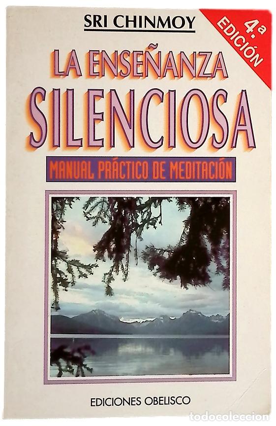 B&uuml;cher: La ense&ntilde;anza silenciosa - Chinmoy, Sri
