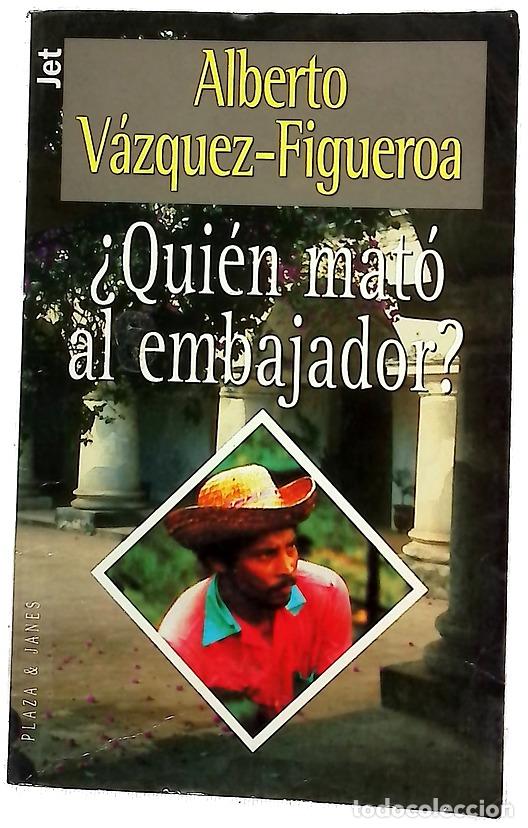 B&uuml;cher: &iquest;Qui&eacute;n mat&oacute; al embajador?