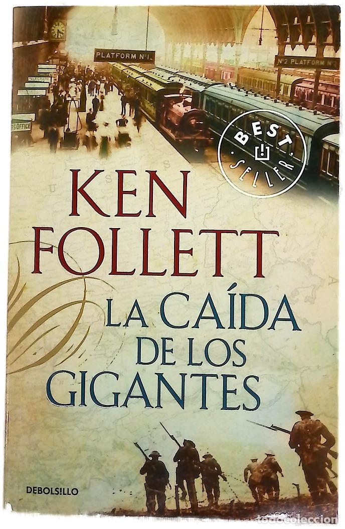 B&uuml;cher: La ca&iacute;da de los gigantes - Follett, Ken