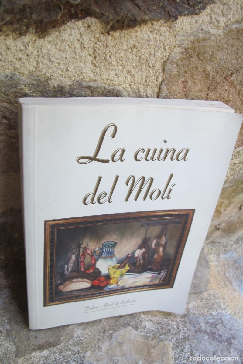Libros: LA CUINA DEL MOLI. DOLORS ABAD DE BELLSOLA