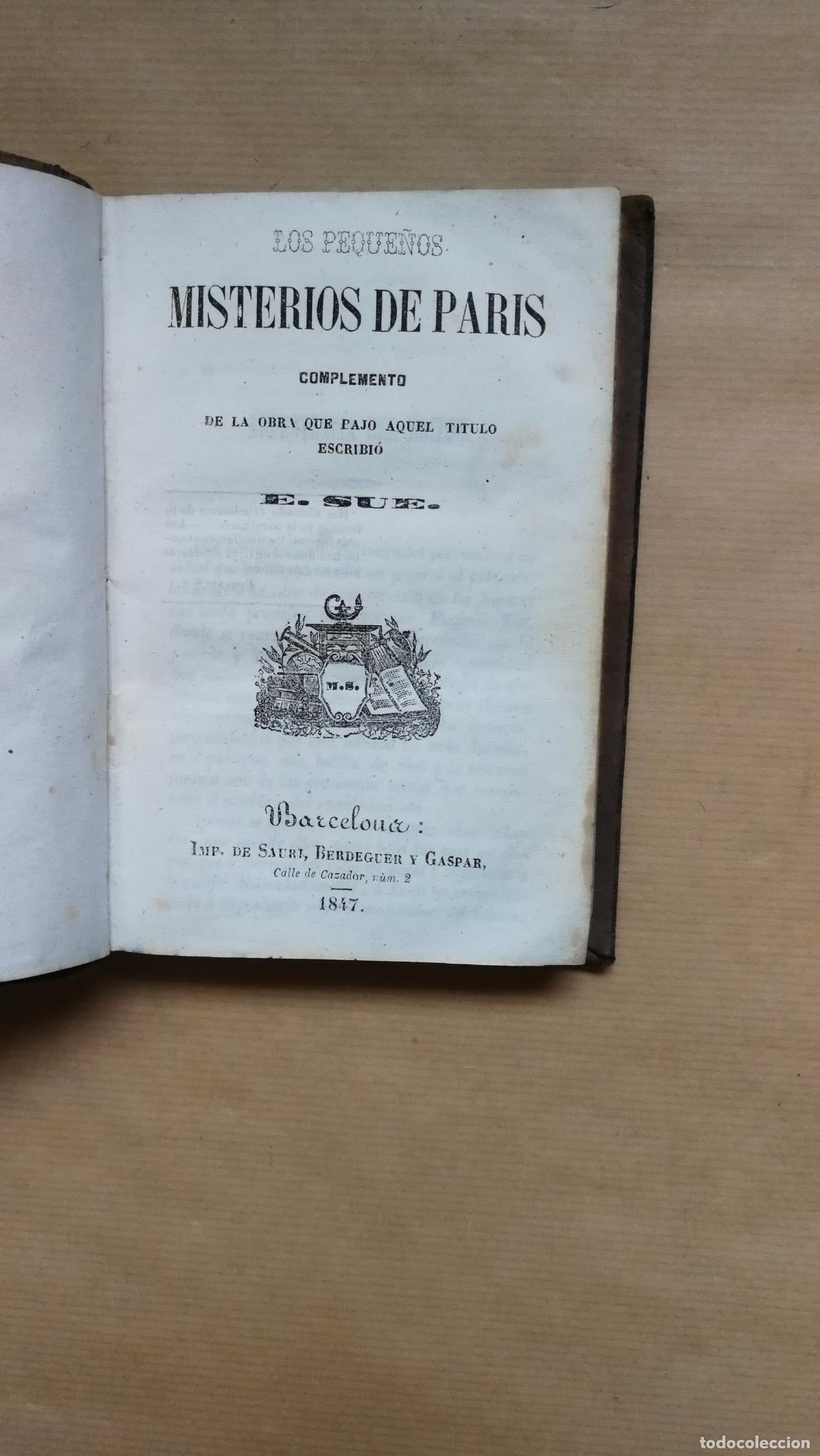 books: Los peque&ntilde;os misterios de Paris. Complemento de la obra que bajo aquel titulo escribi&oacute; Eugene Sue. -