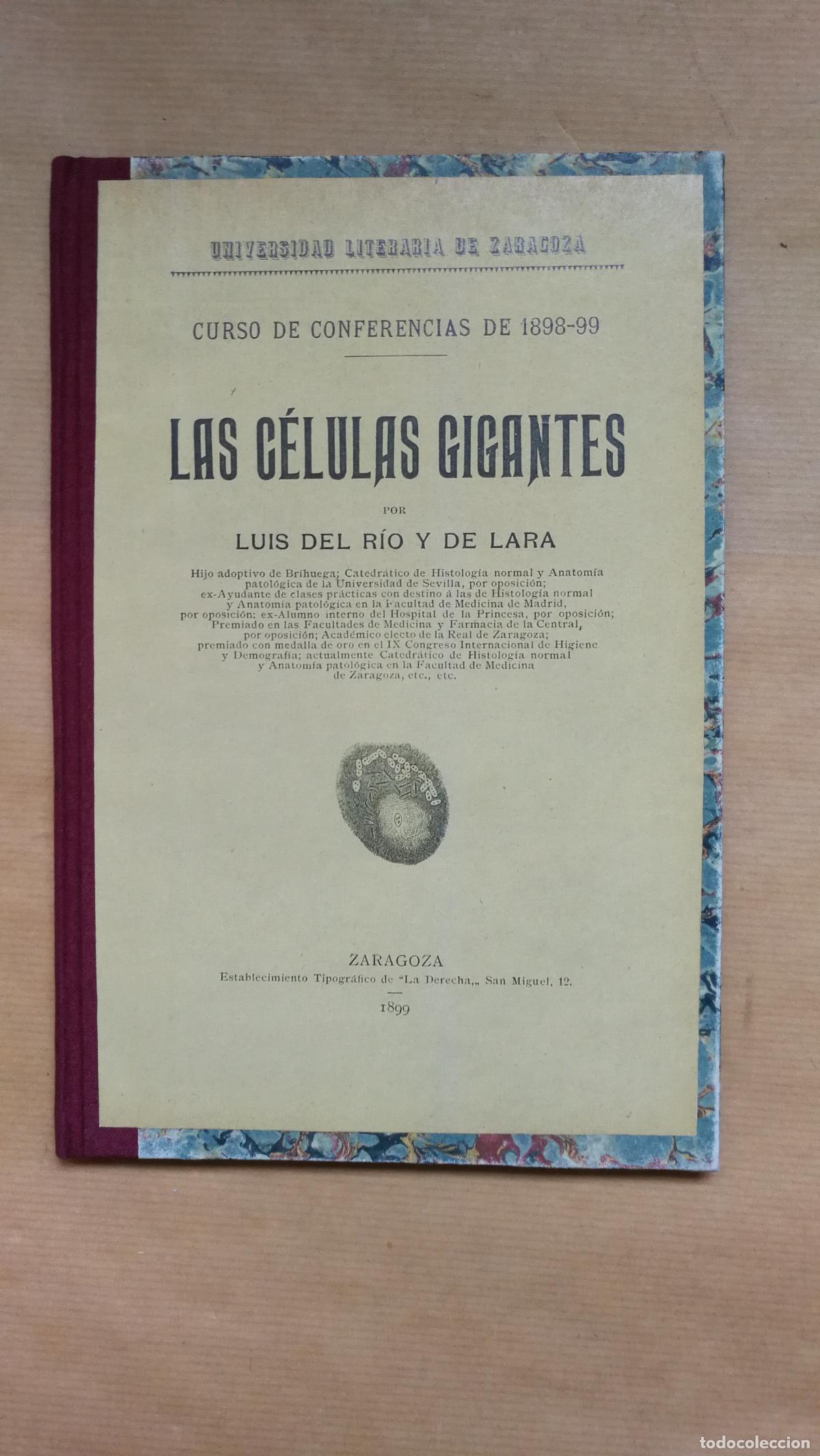 Libros: Las c&eacute;lulas gigantes - Luis del R&iacute;o y Lara.