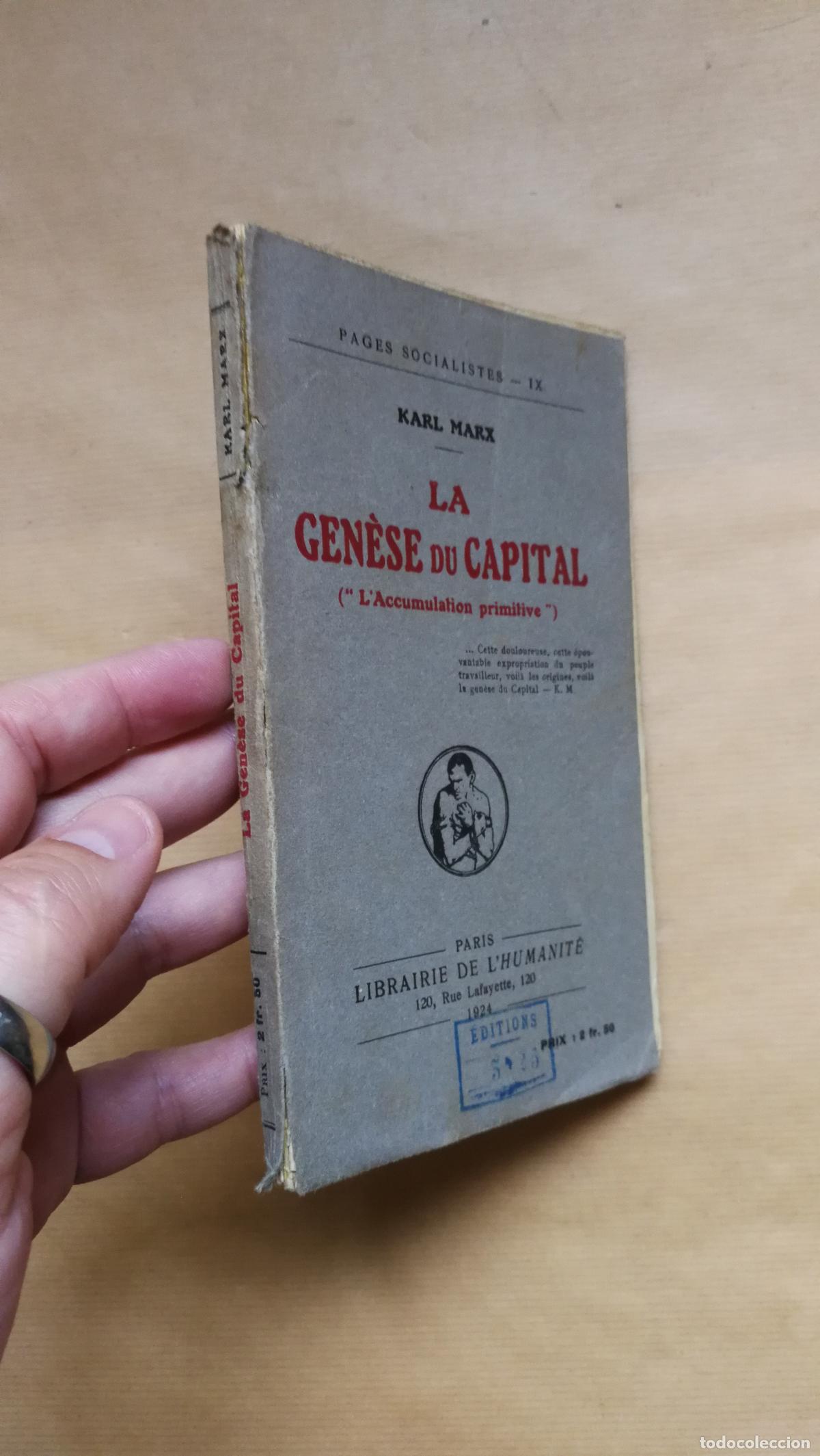 Libros: La Gen&egrave;se du Capital (&rdquo;L'Accumulation primitive&rdquo;). - &rdquo;MARX, Karl&rdquo;