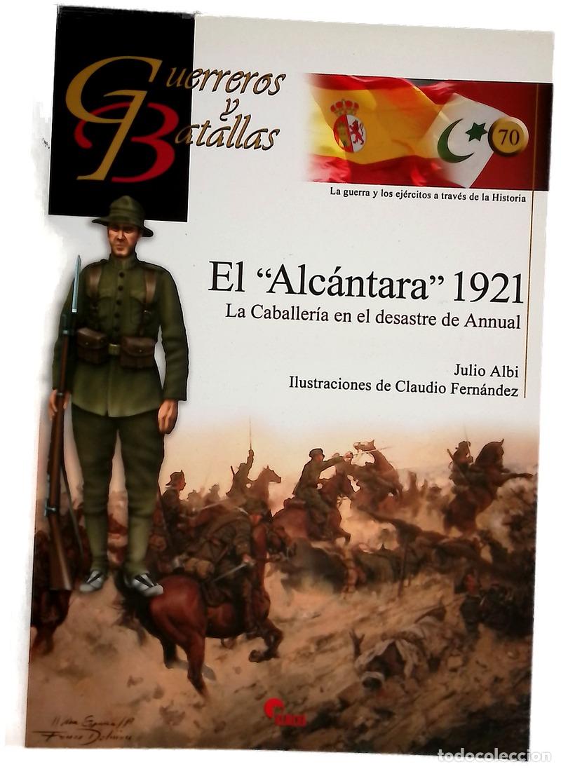 books: El &rdquo;Alc&aacute;ntara&rdquo; 1921 : la caballer&iacute;a en el desastre de Annual