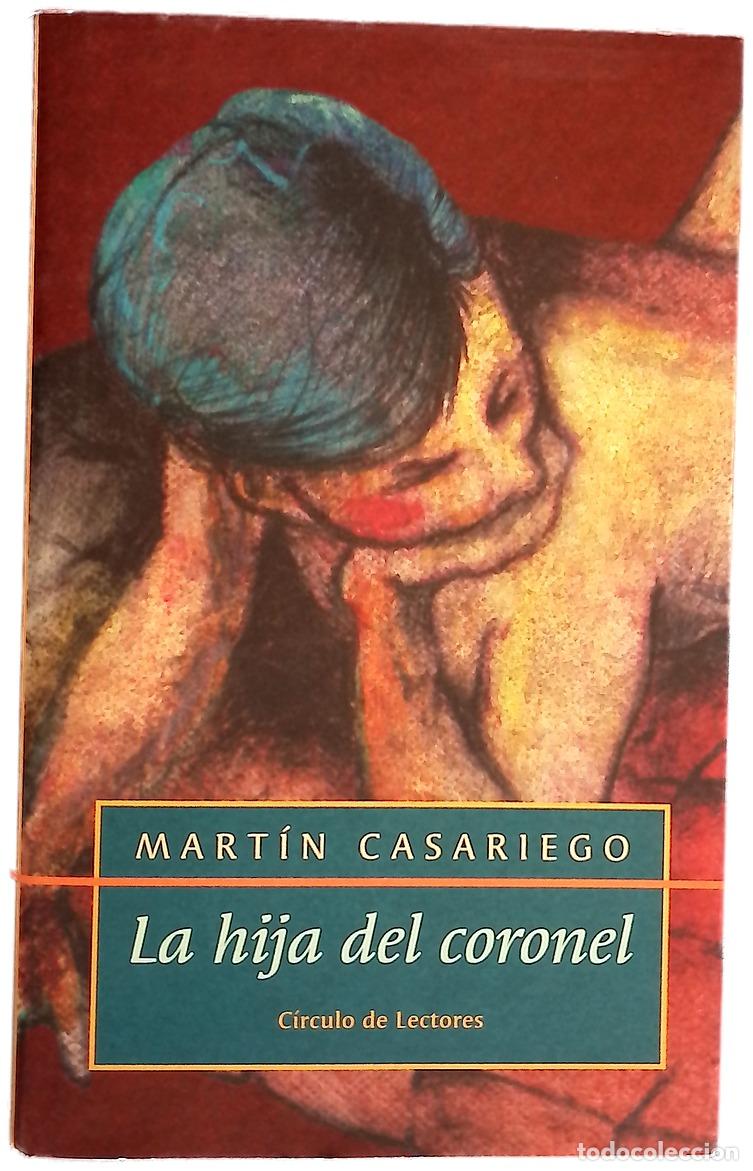 books: La hija del coronel - Casariego, Mart&iacute;n