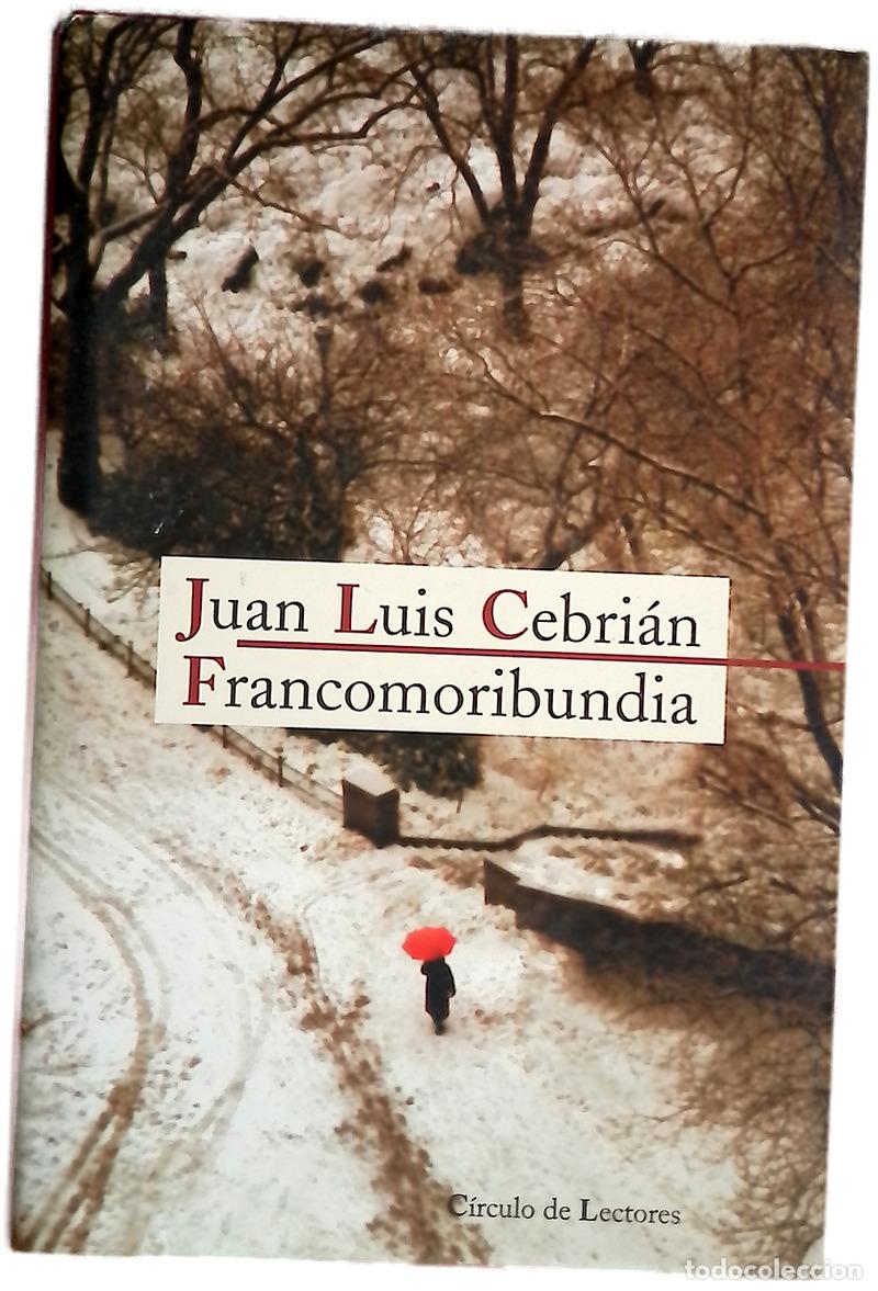 books: Francomoribundia - Cebri&aacute;n, Juan Luis