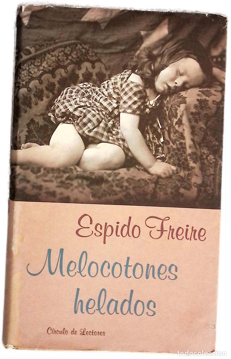 books: Melocotones helados - Espido Freire