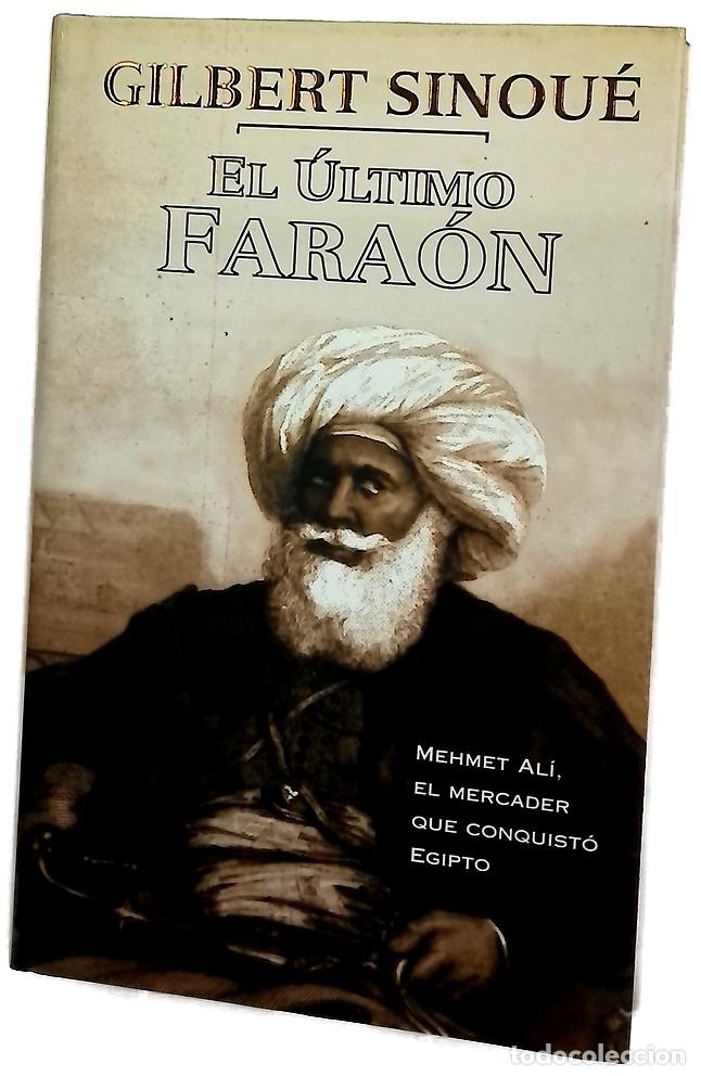 books: El &uacute;ltimo fara&oacute;n - Sinou&eacute;, Gilbert