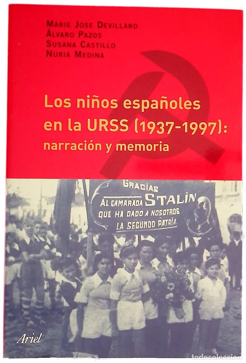 books: Los ni&ntilde;os espa&ntilde;oles en la URSS (1937-1997) narraci&oacute;n y memoria