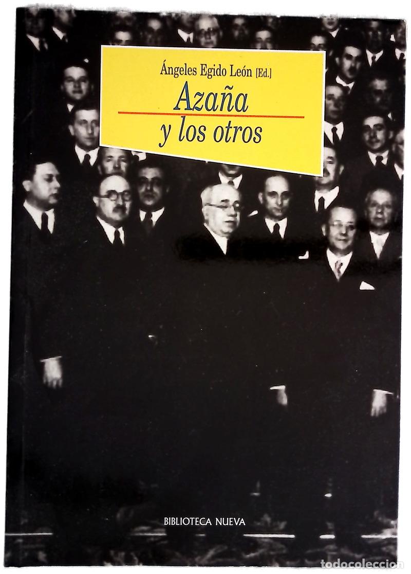 books: Aza&ntilde;a y los otros - Egido Le&oacute;n, Mar&iacute;a de los &Aacute;ngeles