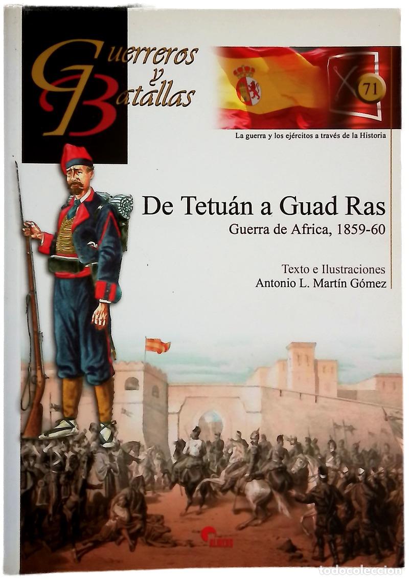 books: De Tetu&aacute;n a Guad Ras : Guerra de &Aacute;frica, 1859-60