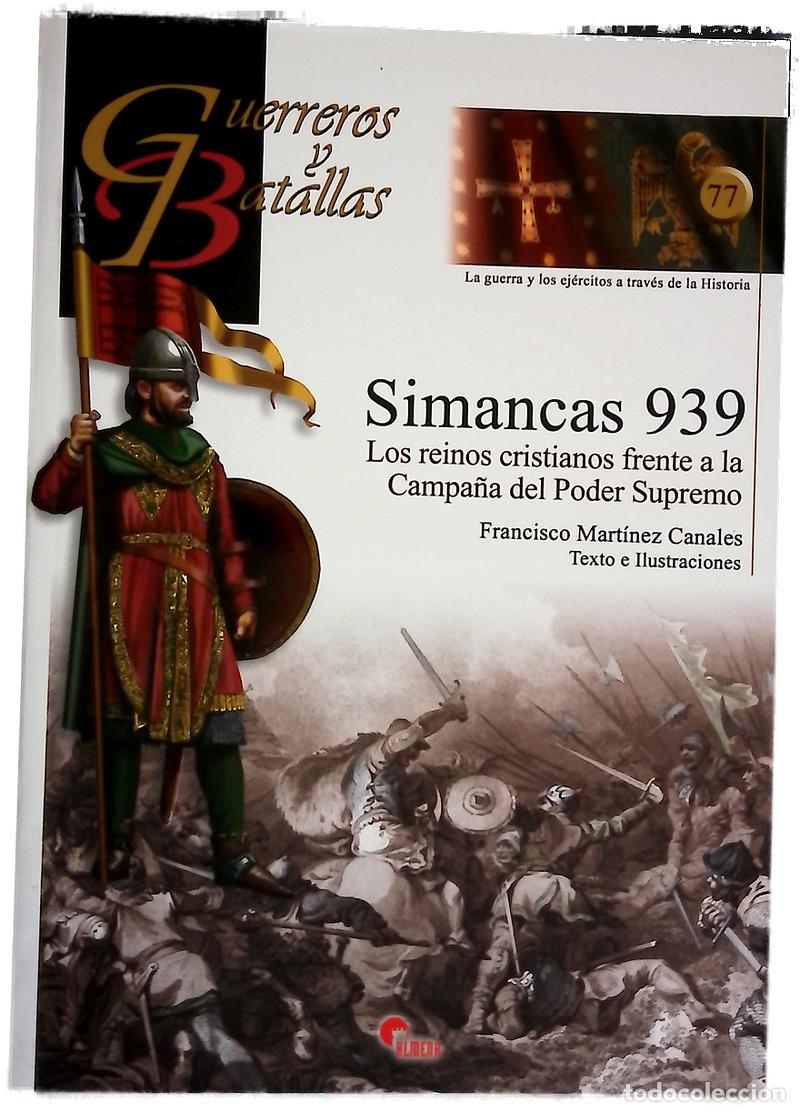 books: Simancas 939 : los reinos cristianos frente a la campa&ntilde;a del poder supremo