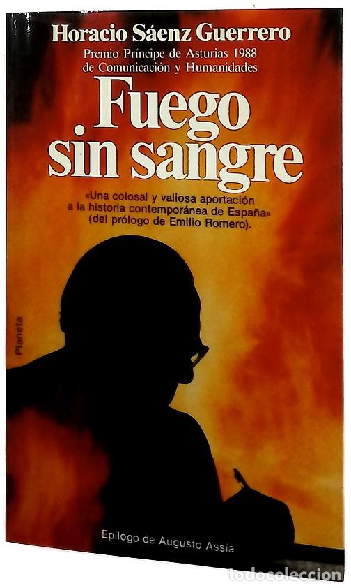 Libri di seconda mano: Fuego sin sangre - S&aacute;enz Guerrero, Horacio