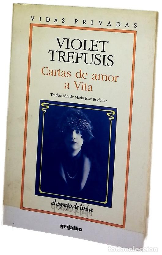 Libri di seconda mano: Cartas de amor a Vita - Trefusis, Violet; Rodellar, Mar&iacute;a Jos&eacute;