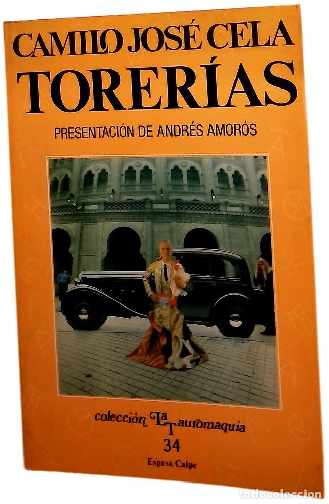 Libri di seconda mano: Torer&iacute;as - Cela, Camilo Jos&eacute;; Amor&oacute;s, Andr&eacute;s; Vintes, Fernando