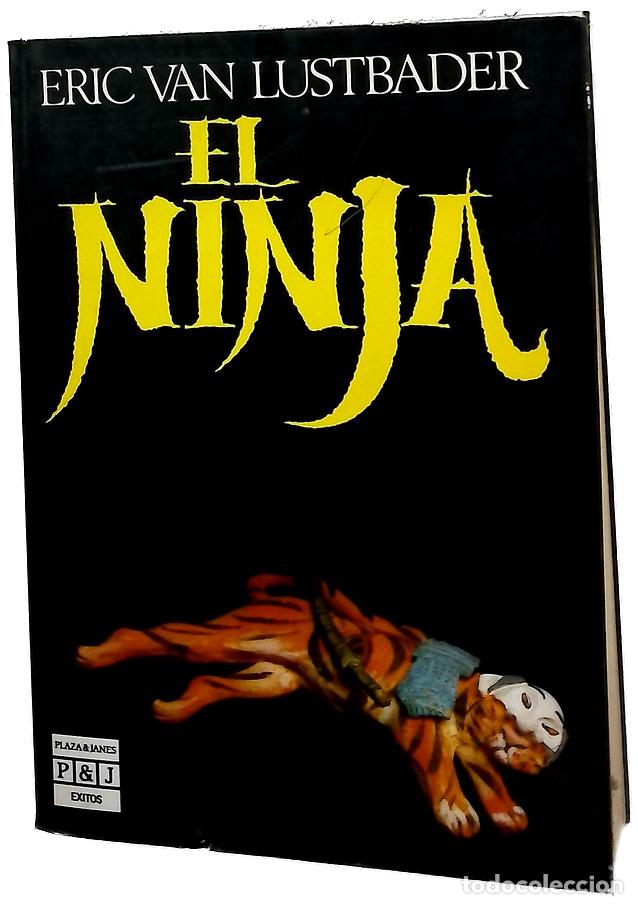 Libri di seconda mano: El Ninja - Lustbader, Eric; V&aacute;zquez, Manuel