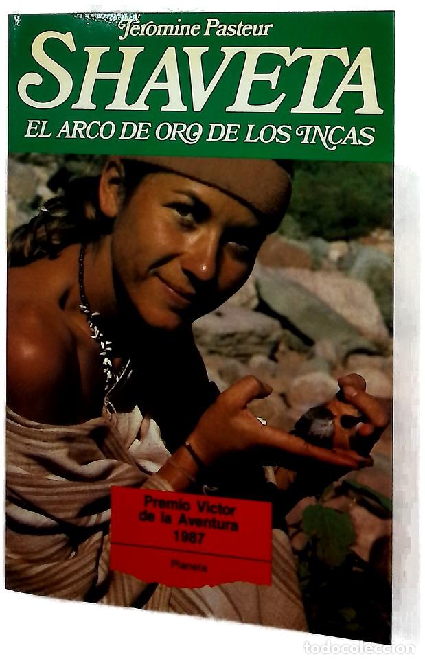 Libri di seconda mano: Shaveta el arco de oro de los incas