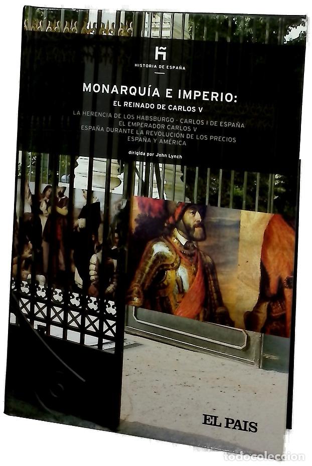 Libri di seconda mano: Monarqu&iacute;a e imperio el reinado de Carlos V : la herencia de los Habsburgo, Carlos I de Espa&ntilde;a ...