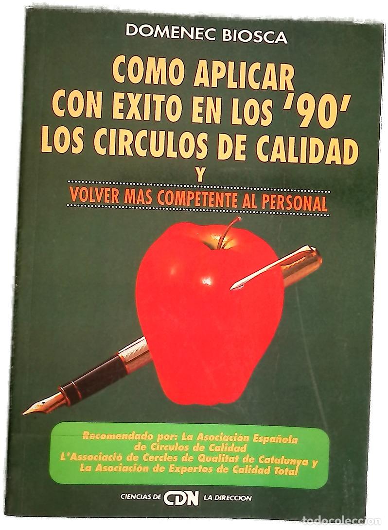 Libros: Como Aplicar Con Exito En Los 90'