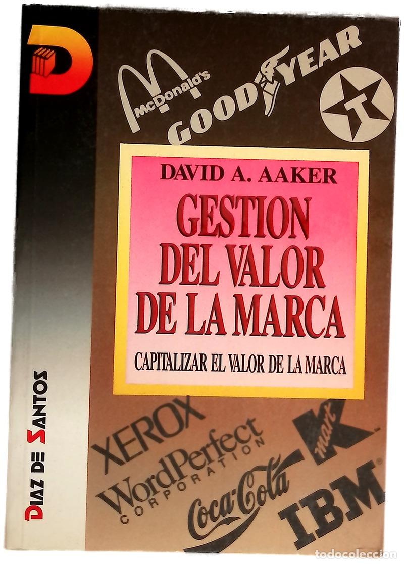 Libros: Gesti&oacute;n del valor de la marca capitalizar el valor de la marca