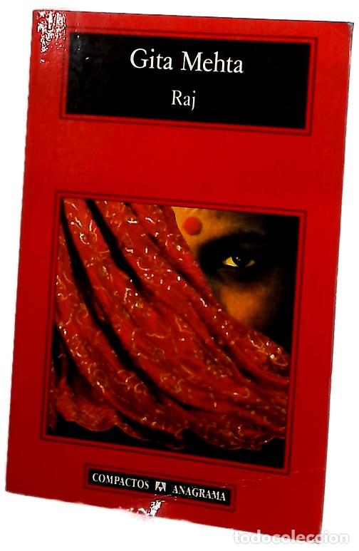 Libros: Raj - Mehta, Gita - Anagrama