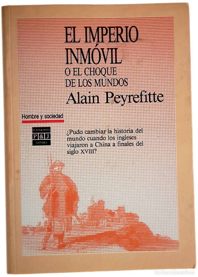 Libros: El imperio inm&oacute;vil o El choque de los mundos