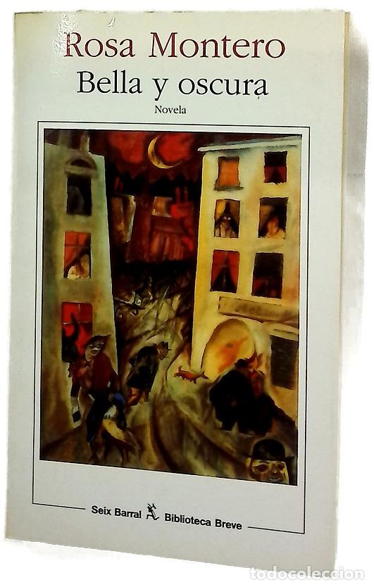 Libros: Bella y oscura - Rosa Montero