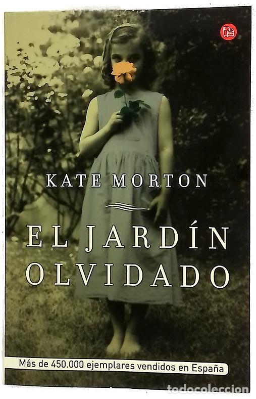 Libros: El jard&iacute;n olvidado - Morton, Kate; Schroeder, Carlos