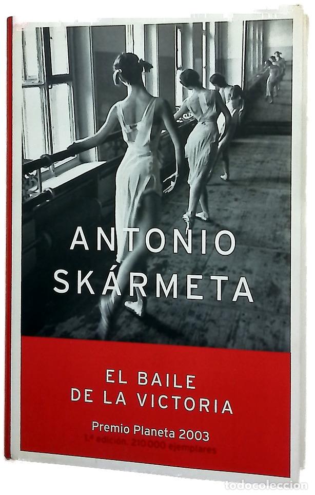 Libri di seconda mano: El baile de la victoria - Sk&aacute;rmeta, Antonio