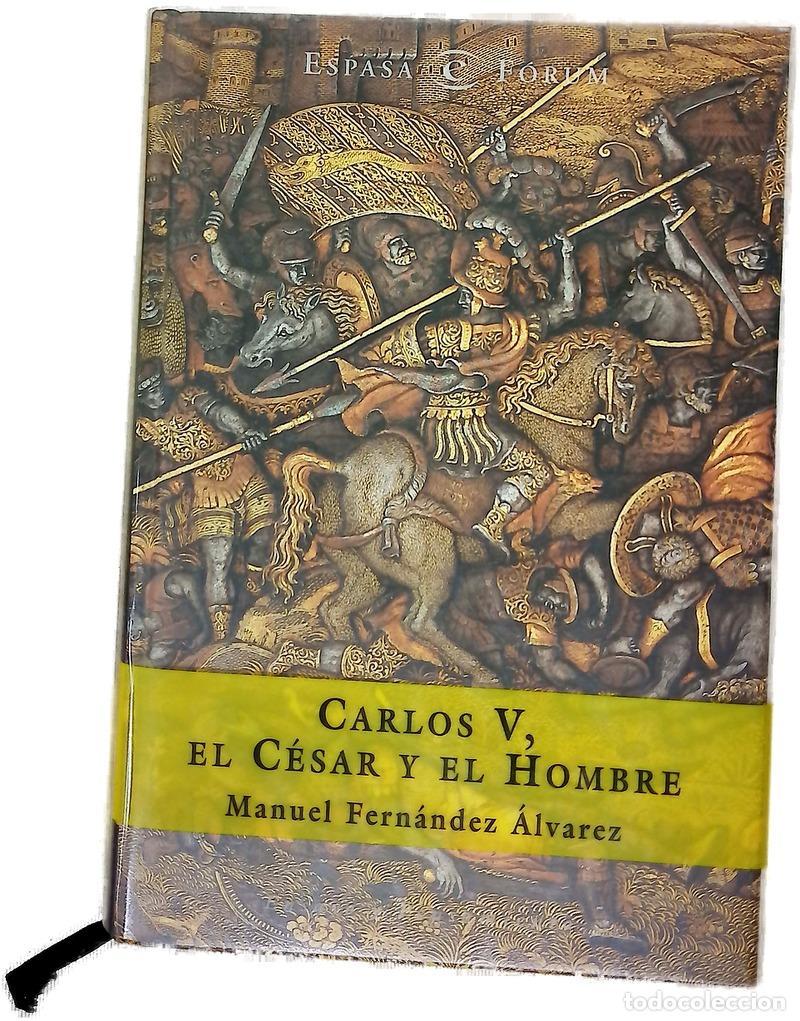 Libri di seconda mano: Carlos V, el c&eacute;sar y el hombre