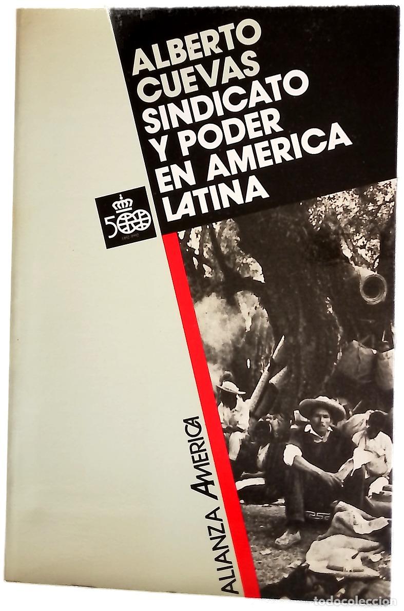 Libri di seconda mano: Sindicato y poder en Am&eacute;rica Latina modelos y tendencias del sindicalismo latinoamericano
