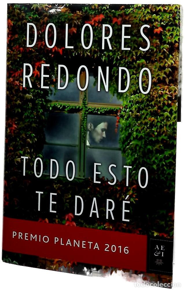 Libri di seconda mano: Todo esto te dar&eacute; - Redondo, Dolores