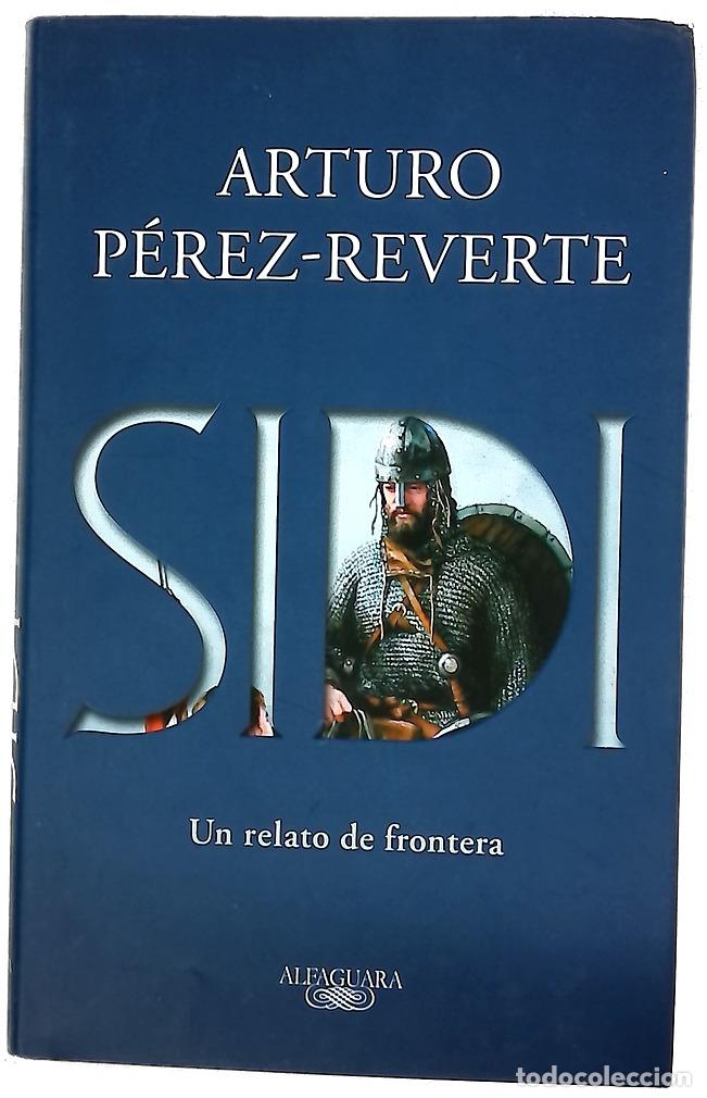 Libri di seconda mano: Sidi - P&eacute;rez-Reverte, Arturo