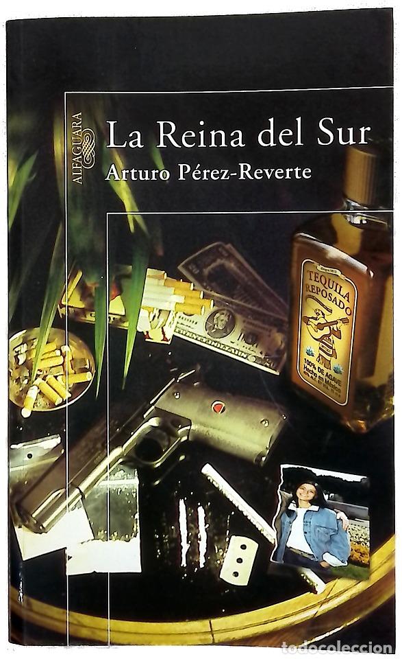 Libri di seconda mano: La reina del sur - P&eacute;rez-Reverte, Arturo