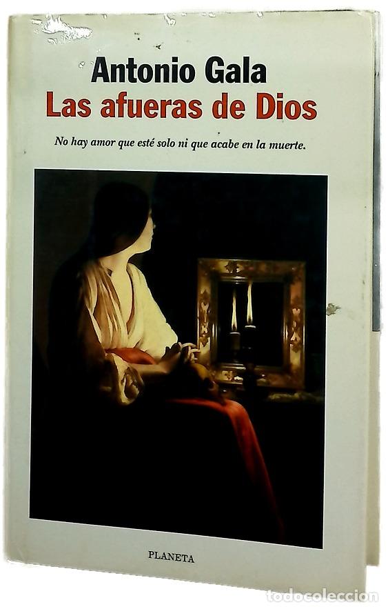 books: Las afueras de Dios - Gala, Antonio
