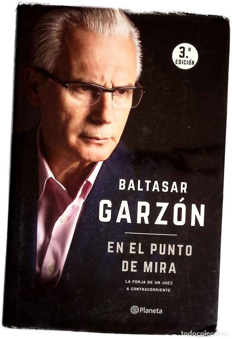Libros: En el punto de mira - Garz&oacute;n, Baltasar