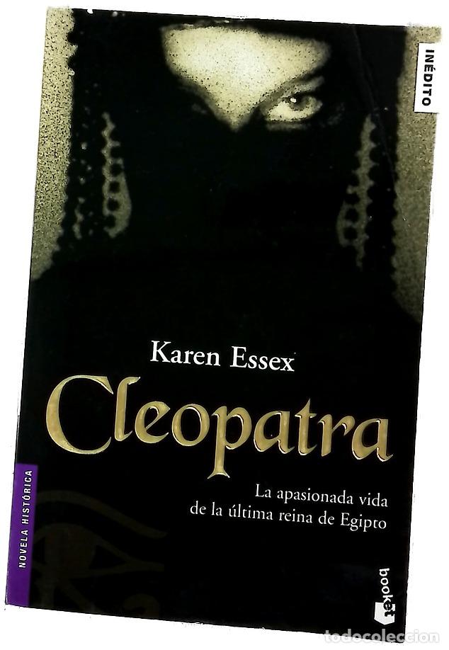 Libros: Cleopatra - Essex, Karen - Booket