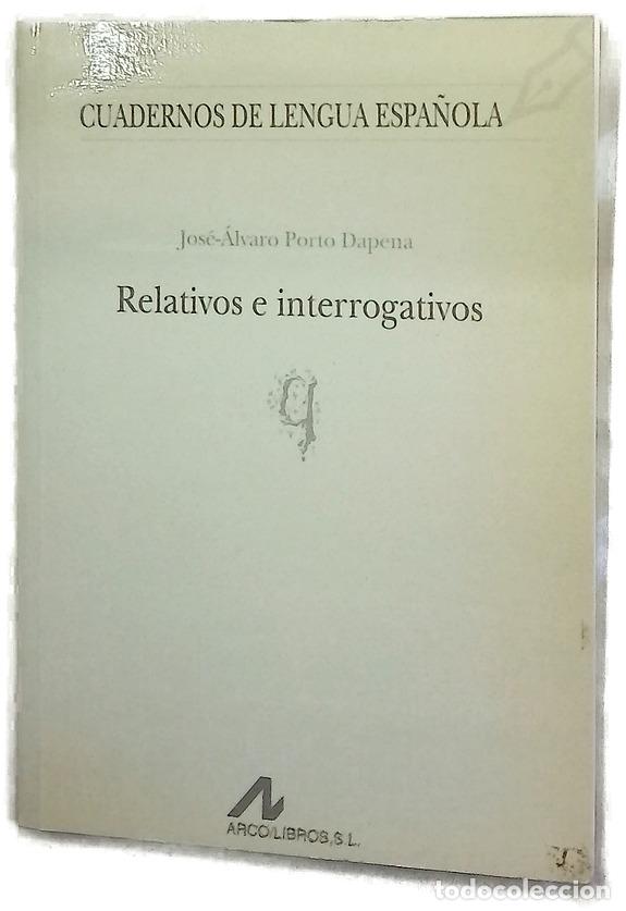 Libros: Relativos e interrogativos
