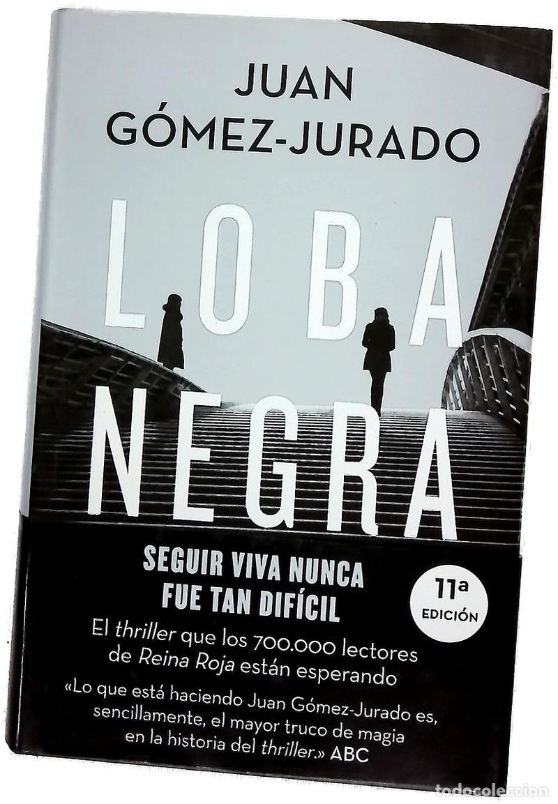 B&uuml;cher: Loba negra - G&oacute;mez-Jurado, Juan; Ferriz, Fran